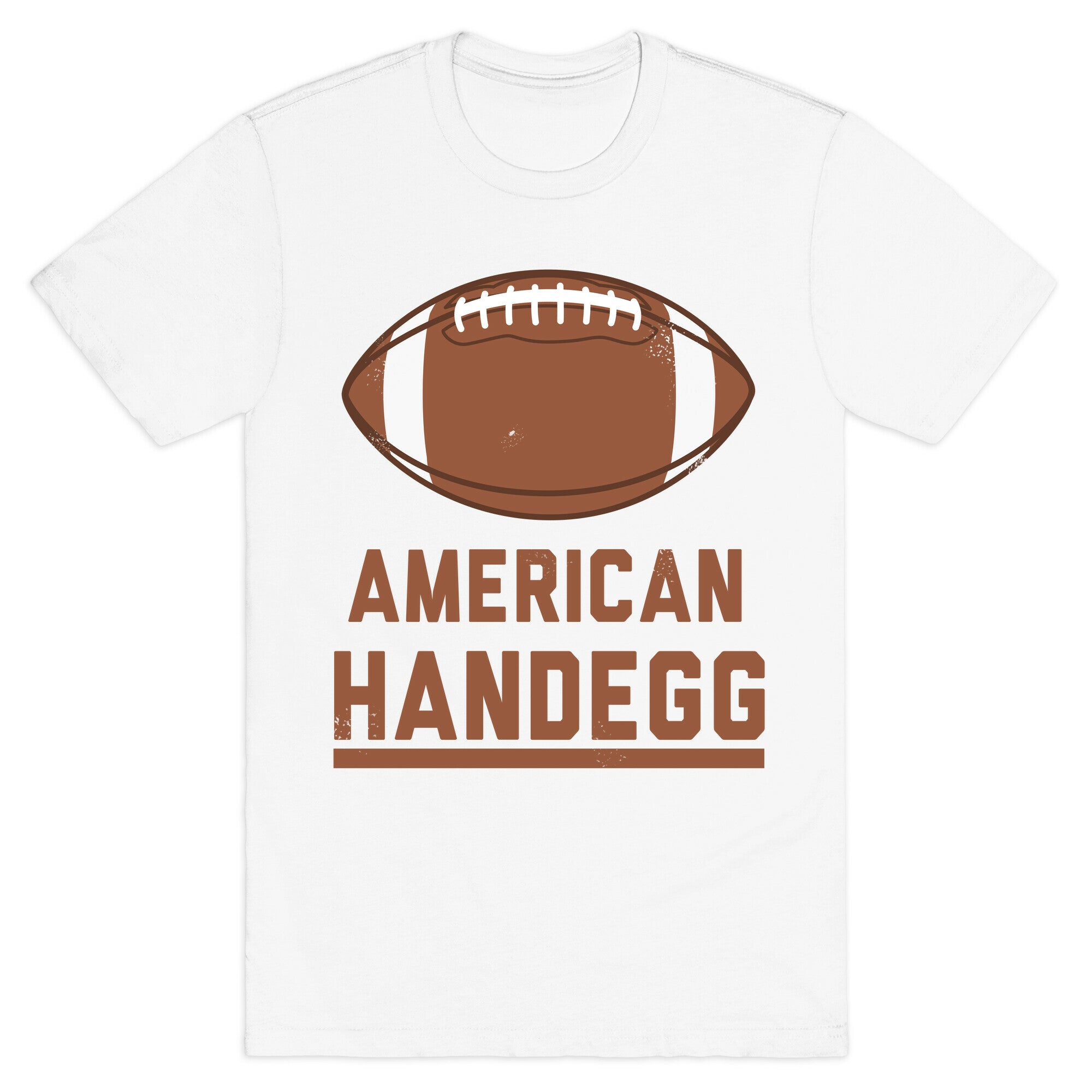 American Handegg T-Shirt